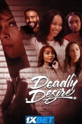Deadly Desire