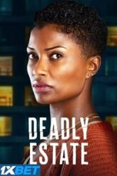 Deadly Estate