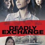 Deadly Exchange 2017