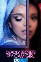 Deadly Secrets of a Cam Girl