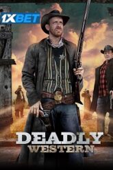 Deadly Western