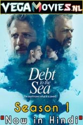 Debt To The Sea Season 1 In Hindi