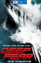 Deep Fear