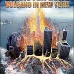 Disaster Zone Volcano in New York 2006