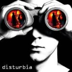 Disturbia