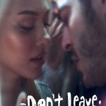 Dont Leave 2022
