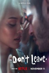 Dont Leave 2022