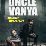 Download Uncle Vanya 2020