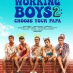 Download Working Boys 2 Choose Your Papa
