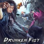 Drunken Fist 2021 posters