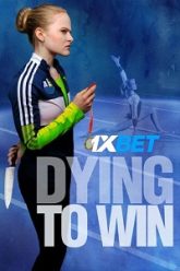Dying to Win