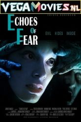 Echoes of Fear 2018 Hindic