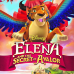 Elena and the Secret of Avalor Vegamovies