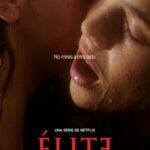 Elite Netflix Original 2022 Season 6