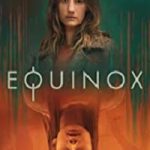 Equinox 2020 Movie
