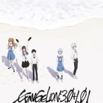 Evangelion 3.01.01 Thrice Upon a Time