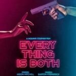 Everything Is Both