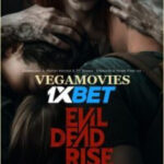 Evil Dead Rise Hindi HQ Dub Vega