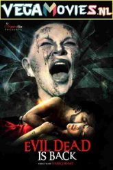 Evil Dead is Back 2021