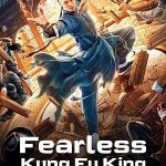 Fearless Kungfu King