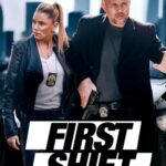 First Shift