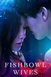 Fishbowl Wives 2023 Hindi Vegamovies