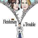 Fleishman Is In Trouble