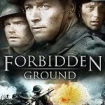 Forbidden Ground 2013