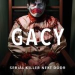 Gacy Serial Killer Next Door
