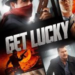 Get Lucky 2013 poster