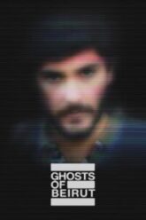 Ghosts Of Beirut 2023 1