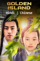 Golden Island Hindi Dubbed
