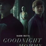 Goodnight Mommy 2022
