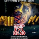 Haunted Evil Dead 2021
