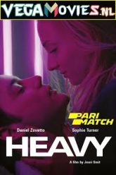 Heavy Hindi Dubbed