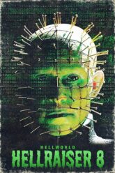 Hellraiser 8 Hellworld