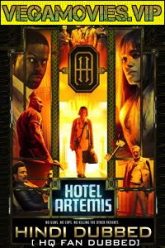 Hotel Artemis Hindi Dubbed