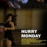 Hurry Monday