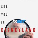 Ill See You in Disneyland