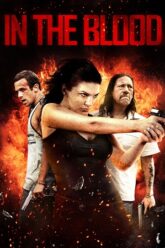 In the Blood 2014