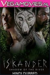 Iskander Shadow of the River 2018