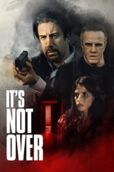 Its Not Over