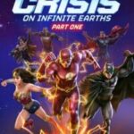 Justice League Crisis on Infinite Earths Part One