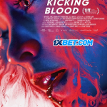 Kicking Blood