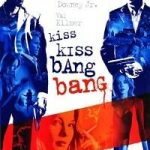 Kiss Kiss Bang Bang