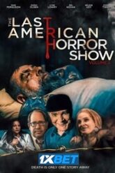 Last American Horror Show Volume II