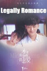 Legally Romance Season 1 2022