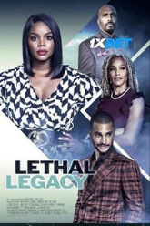Lethal Legacy
