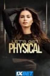 Lets Get Physical