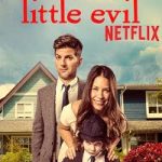 Little Evil 2017